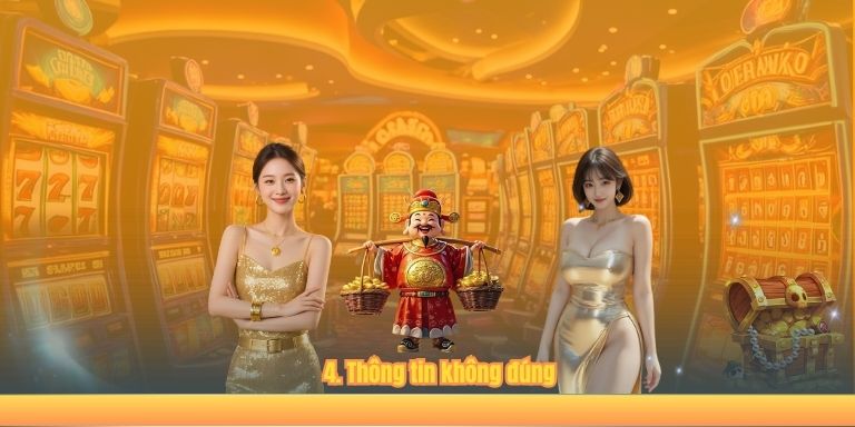 RÚT TIỀN 123B 4. Thông tin không đúng